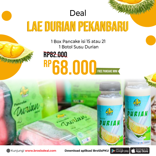 Lae Durian Pekanbaru Deal